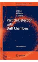 Particle Detection with Drift Chambers