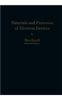 Materials and Processes of Electron Devices