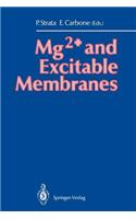 Mg2+ and Excitable Membranes