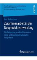 Zusammenarbeit in Der Neuproduktentwicklung