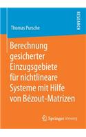Berechnung gesicherter Einzugsgebiete für nichtlineare Systeme mit Hilfe von Bézout-Matrizen