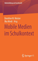 Mobile Medien Im Schulkontext
