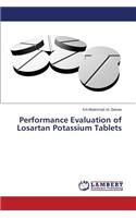 Performance Evaluation of Losartan Potassium Tablets