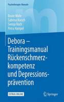 Debora - Trainingsmanual Rückenschmerzkompetenz und Depressionsprävention
