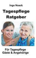 Tagespflege Ratgeber