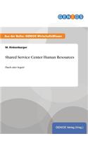 Shared Service Center Human Resources