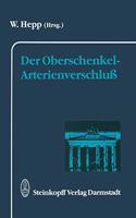 Der Oberschenkel-Arterienverschluss