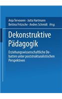 Dekonstruktive Pädagogik