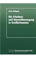 Die Friedens- und Umweltbewegung in Großbritannien