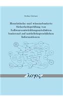 Heuristische Und Wissensbasierte Sicherheitsprufung Von Softwareentwicklungsartefakten Basierend Auf Naturlichsprachlichen Informationen
