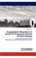 Bangladeshi Migration in South 24 Parganas District of West Bengal