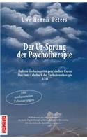 Der Ur-Sprung der Psychotherapie