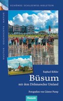 Busum: mit dem Dithmarscher Umland