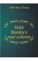 With Stanley's rear column: (English)