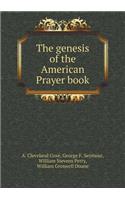 The Genesis of the American Prayer Book