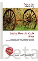 Snake River St. Croix River: (English)