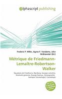Metrique de Friedmann-Lemaitre-Robertson-Walker