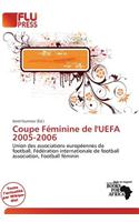 Coupe F Minine de L'Uefa 2005-2006