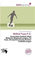 Shifnal Town F.C.: (English)