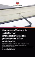 Facteurs affectant la satisfaction professionnelle des professeurs afro-américains