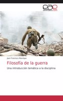 Filosofía de la guerra