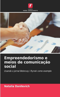 Empreendedorismo e meios de comunicação social
