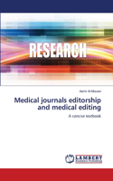 Medical journals editorship and medical editing