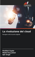 rivoluzione del cloud