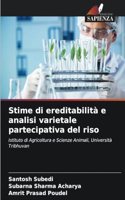 Stime di ereditabilità e analisi varietale partecipativa del riso