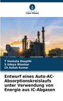 Entwurf eines Auto-AC-Absorptionskreislaufs unter Verwendung von Energie aus IC-Abgasen