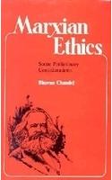 Marxian Ethics: Some Preliminary Considerations