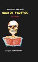 CHRISTOPHER MARLOWE: DOCTOR FAUSTUS (WITH TEXT)