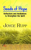 Seeds of Hope : Reflections and Meditations to Strenthen the Spirit