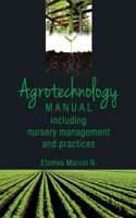 Agrotechnology Manual