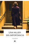 Una mujer sin importancia