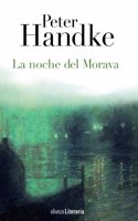 La noche del Morava / The night of the Morava