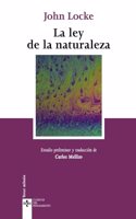 La Ley de la Naturaleza/ The Law of Nature