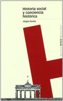 HISTORIA SOCIAL Y CONCIENCIA HISTORICA