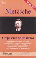 Nietzsche. Crepusculo de los idolos (Spanish Edition)