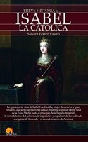 Breve historia de Isabel la Catolica