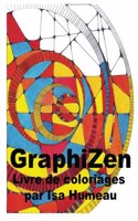 Graphizen Par ISA Humeau: "Global Doodle Gems" Presente Graphizen, Le Livre de Coloriages D'Isa Humeau