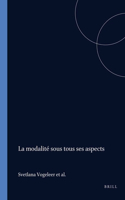 La Modalité Sous Tous Ses Aspects