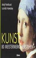 Kunst: 80 Meisterwerke verstehen