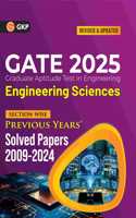 GKP GATE 2025 : Engineering Sciences - Previous Years' Solved Papers 2009-2024 (Section-Wise)