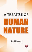 A Treatise Of Human Nature David Hume