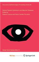 Retinal Pigment Epithelium and Macular Diseases