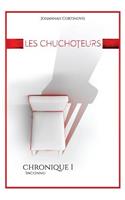 Les Chuchoteurs: Inconnu - Chronique 1(Les Chuchoteurs)