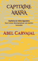 Capitaine Araña