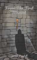 From The First Moment: Book Two In the Moments Series(2 Moments)