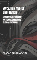 Zwischen Markt Und Nation